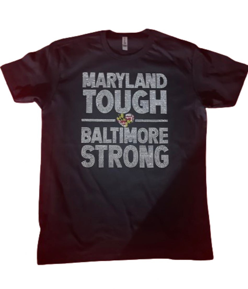 Maryland Tough, Baltimore Strong