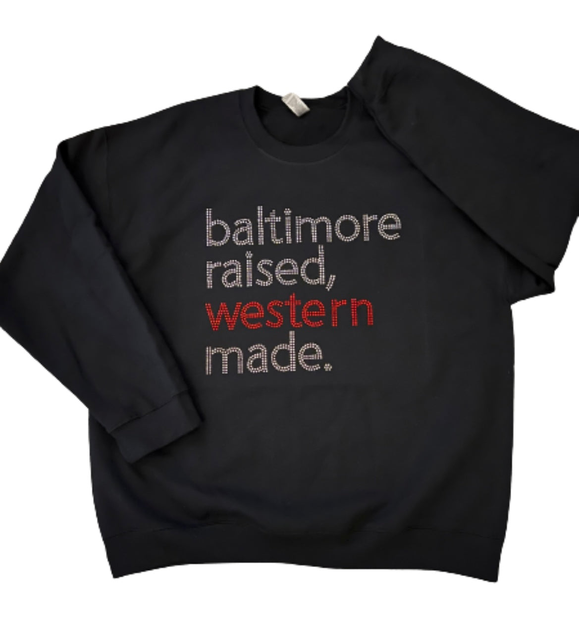 Baltimore Raised , Western Made Sweatshirt / Hoodie / T-Shirt 🕊️❤️